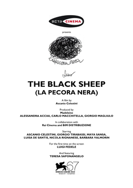 The Black Sheep (La Pecora Nera)