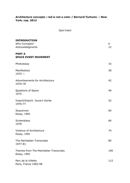 Architecture Concepts : Red Is Not a Color / Bernard Tschumi. – New York, Cop