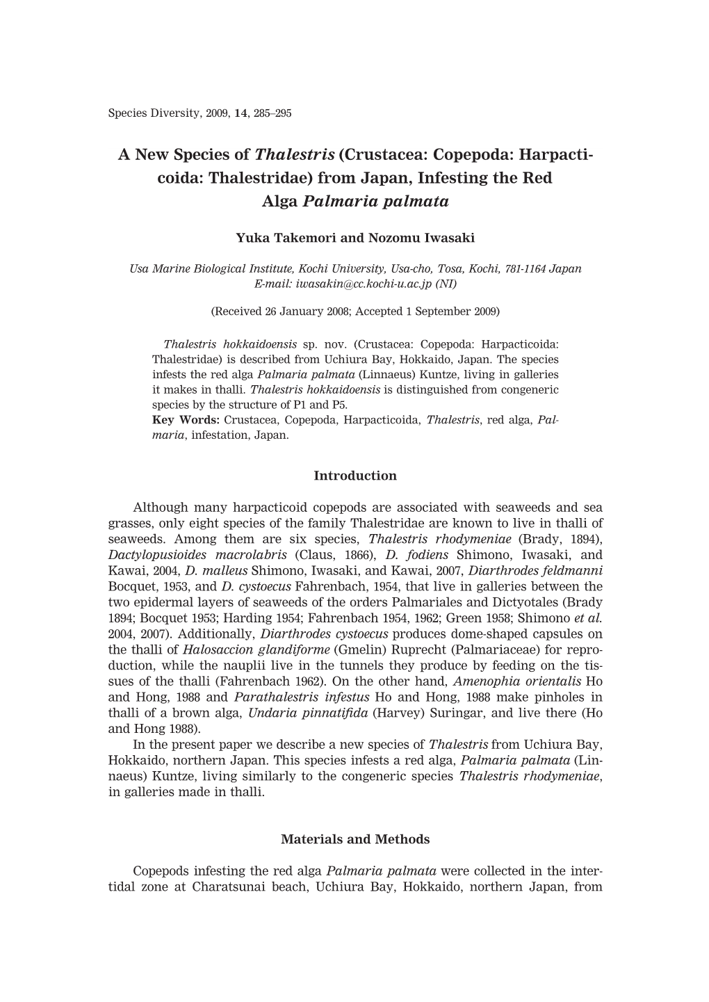 A New Species of Thalestris (Crustacea: Copepoda: Harpacti- Coida: Thalestridae) from Japan, Infesting the Red Alga Palmaria Palmata