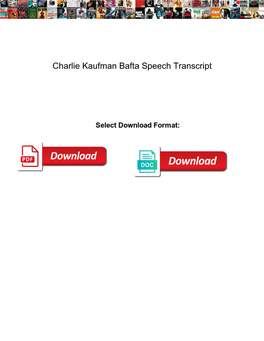 Charlie Kaufman Bafta Speech Transcript