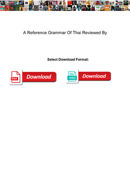 A Reference Grammar of Thai Reviewed By