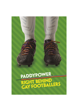 Paddy Power and Stonewall Behind Gay Footballers.Pdf