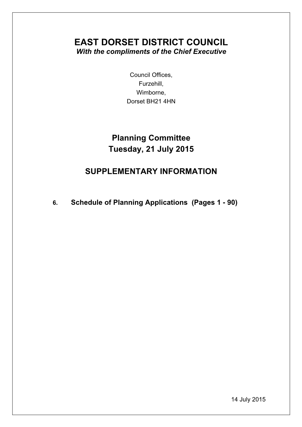 (Public Pack)Mapperton Farm Application Agenda Supplement for Planning Committee, 21/07/2015 09:30