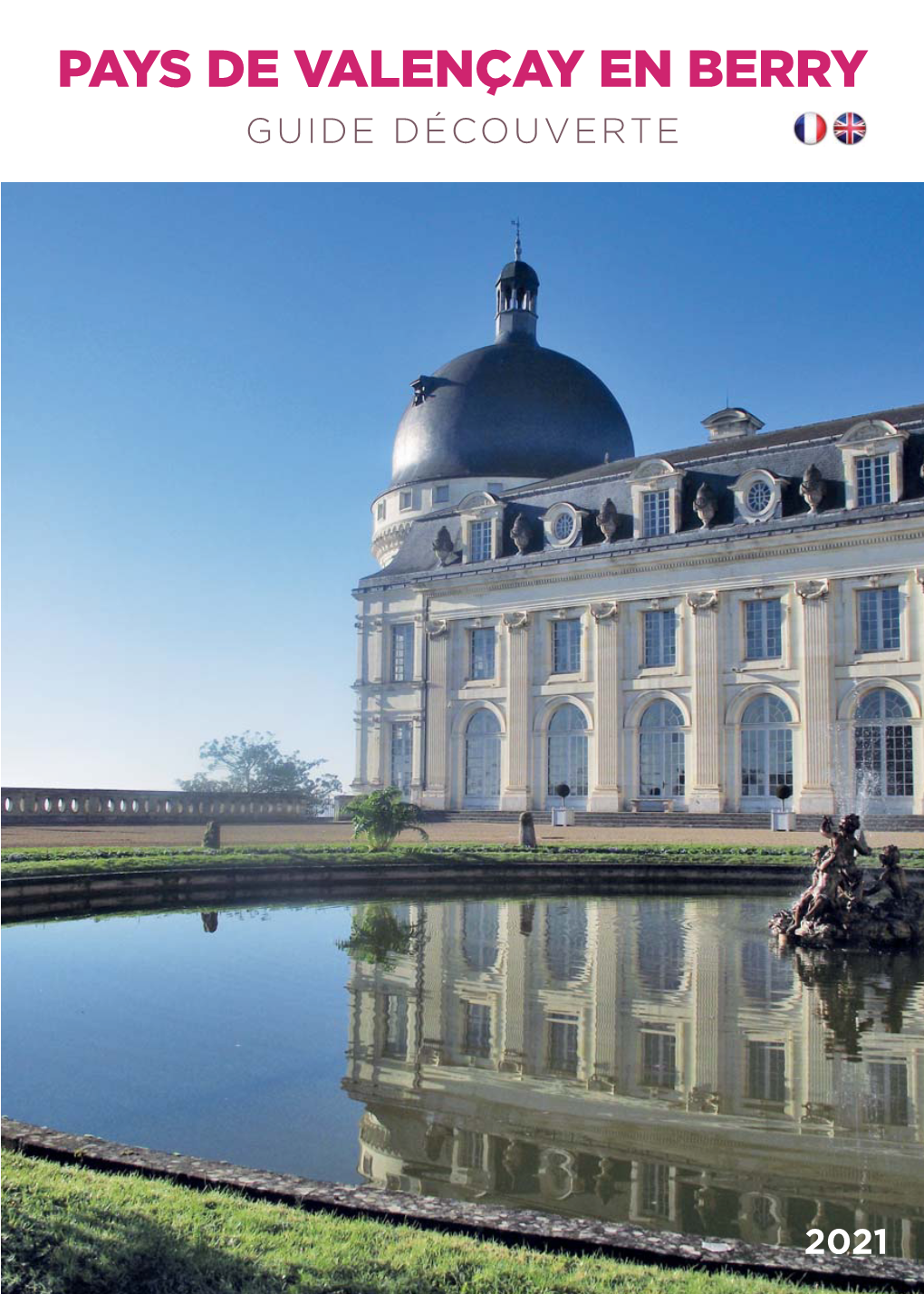 Pays De Valençay En Berry Guide Découverte