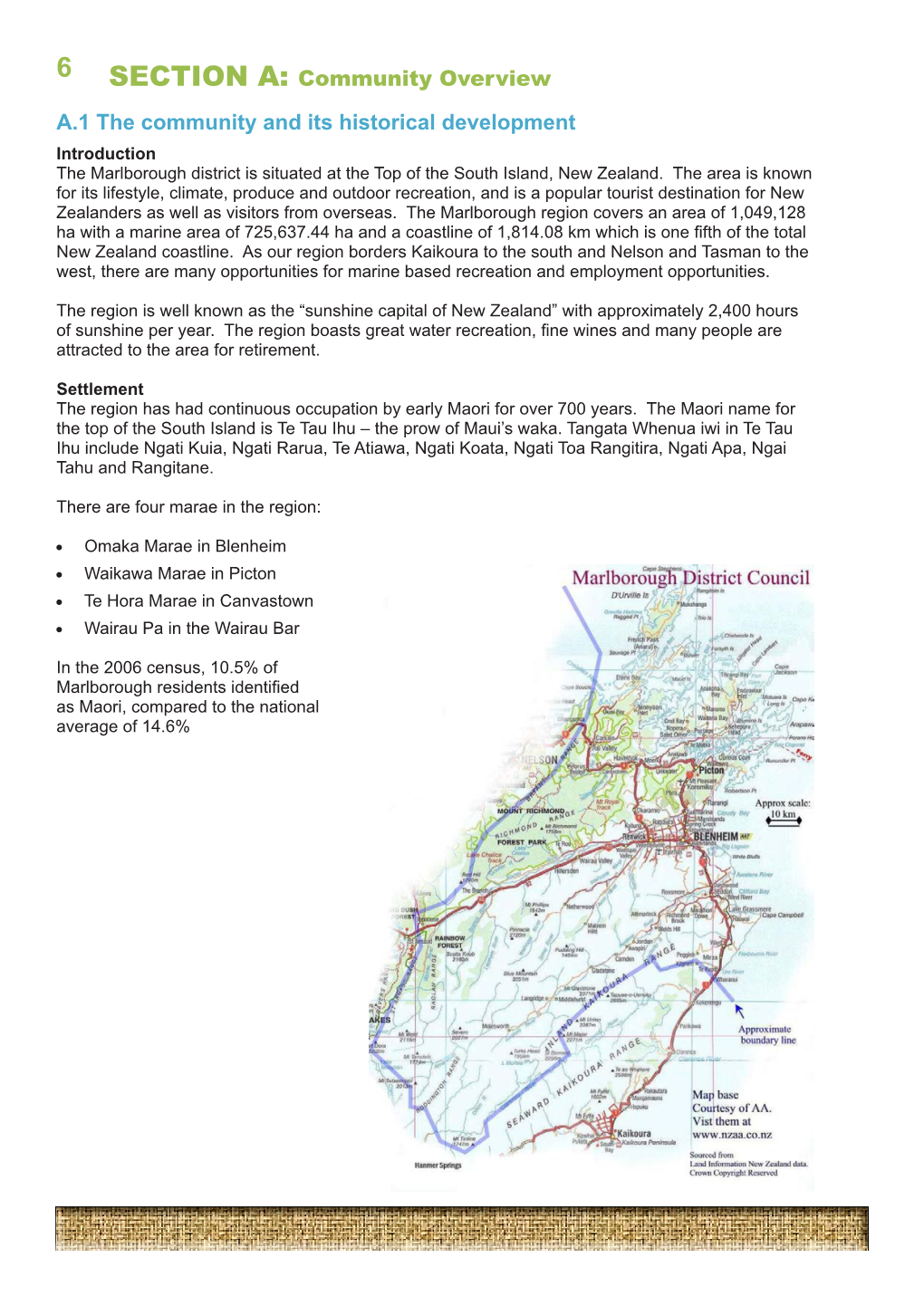 SECTION A: Community Overview A.1 the Community and Its Historical