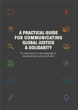 A Practical Guide for Communicating Global Justice & Solidarity
