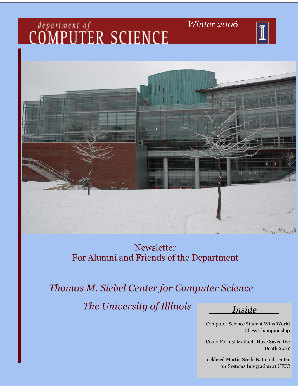 Thomas M. Siebel Center for Computer Science the University Of