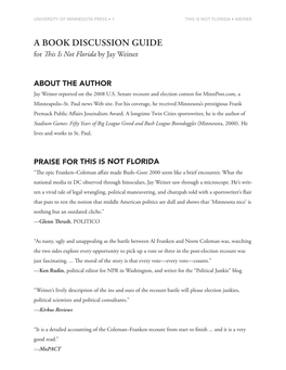 A BOOK DISCUSSION Guide for This Is Not Florida by Jay Weiner