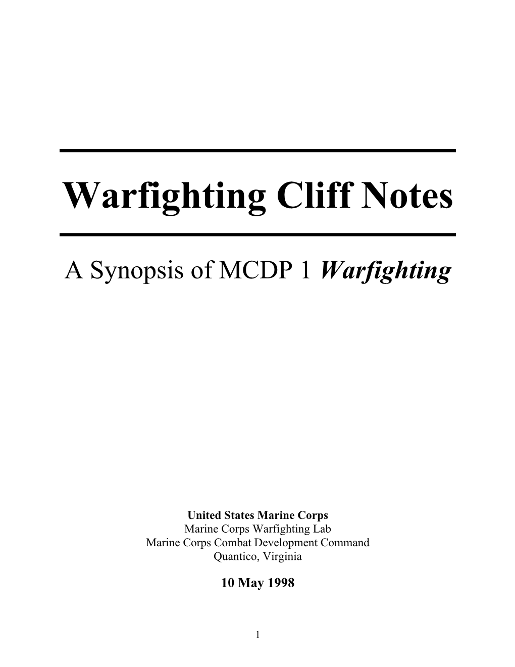 Warfighting Cliff Notes