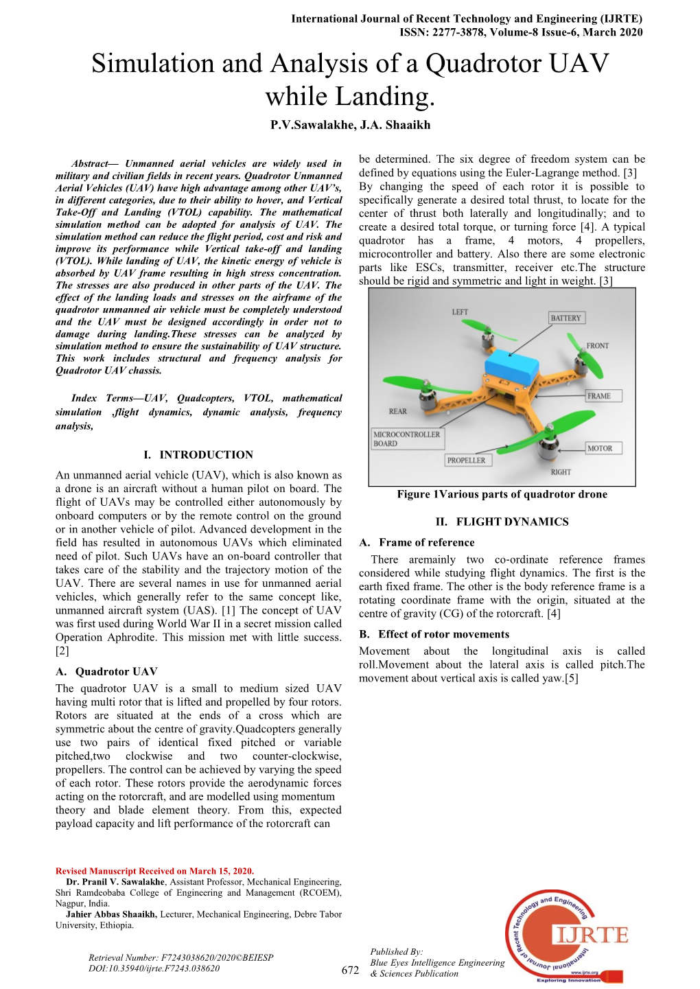 Simulation and Analysis of a Quadrotor UAV While Landing. P.V.Sawalakhe, J.A