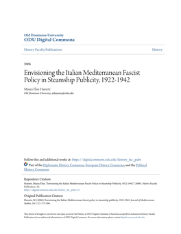 Envisioning the Italian Mediterranean Fascist Policy in Steamship Publicity, 1922-1942 Maura Elise Hametz Old Dominion University, Mhametz@Odu.Edu