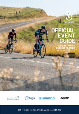 Official Event Guide 2021 Bathurst Cycling Classic 12-14 March 2021