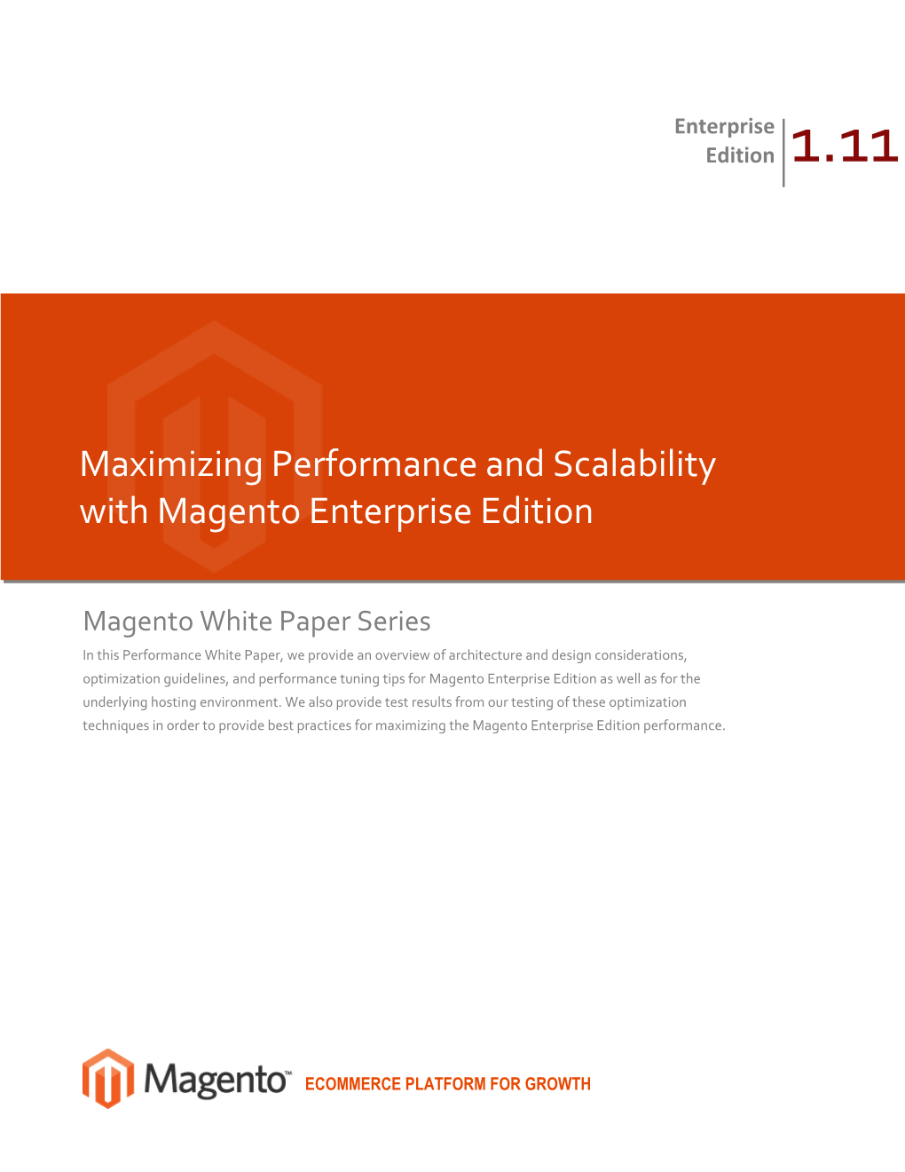 Maximizing Performance and Scalability with Magento Enterprise Edition