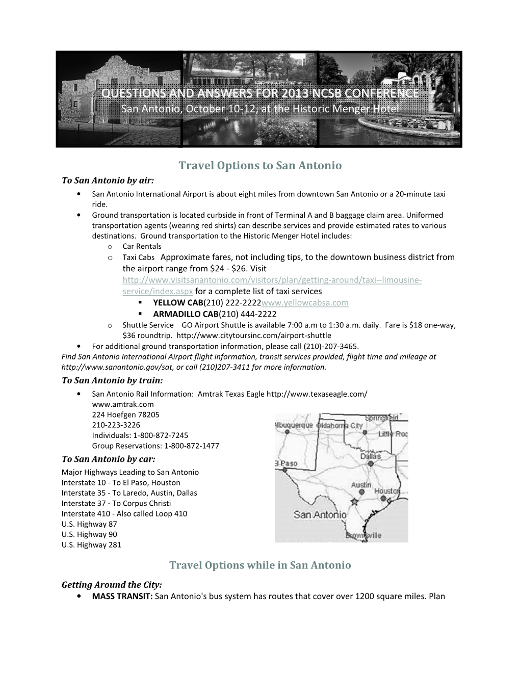 QUESTIONS and ANSWERS for 2013 NCSB CONFERENCE San Antonio, October 10-12, at the Historic Menger Hotel