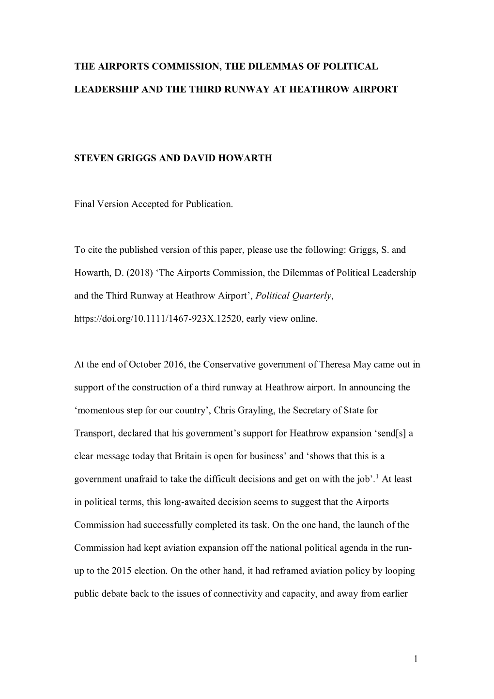 1 the Airports Commission, the Dilemmas of Political Leadership and the Third Runway at Heathrow Airport Steven Griggs and David