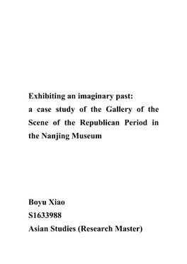 Exhibiting an Imaginary Past: a Case Study of the Gallery of the Scene of the Republican Period in the Nanjing Museum