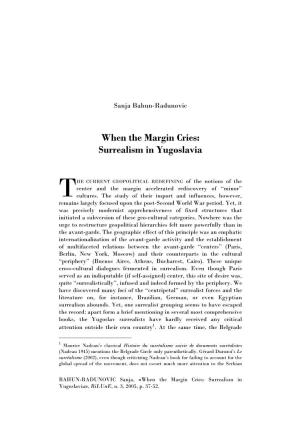 When the Margin Cries: Surrealism in Yugoslavia
