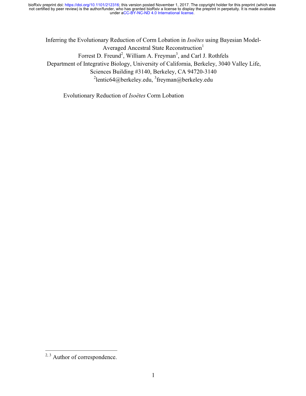 Inferring the Evolutionary Reduction of Corm Lobation in Isoëtes Using Bayesian Model- Averaged Ancestral State Reconstruction1 Forrest D