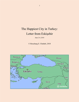 The Happiest City in Turkey: Letter from Eskişehir June 2-4, 2018