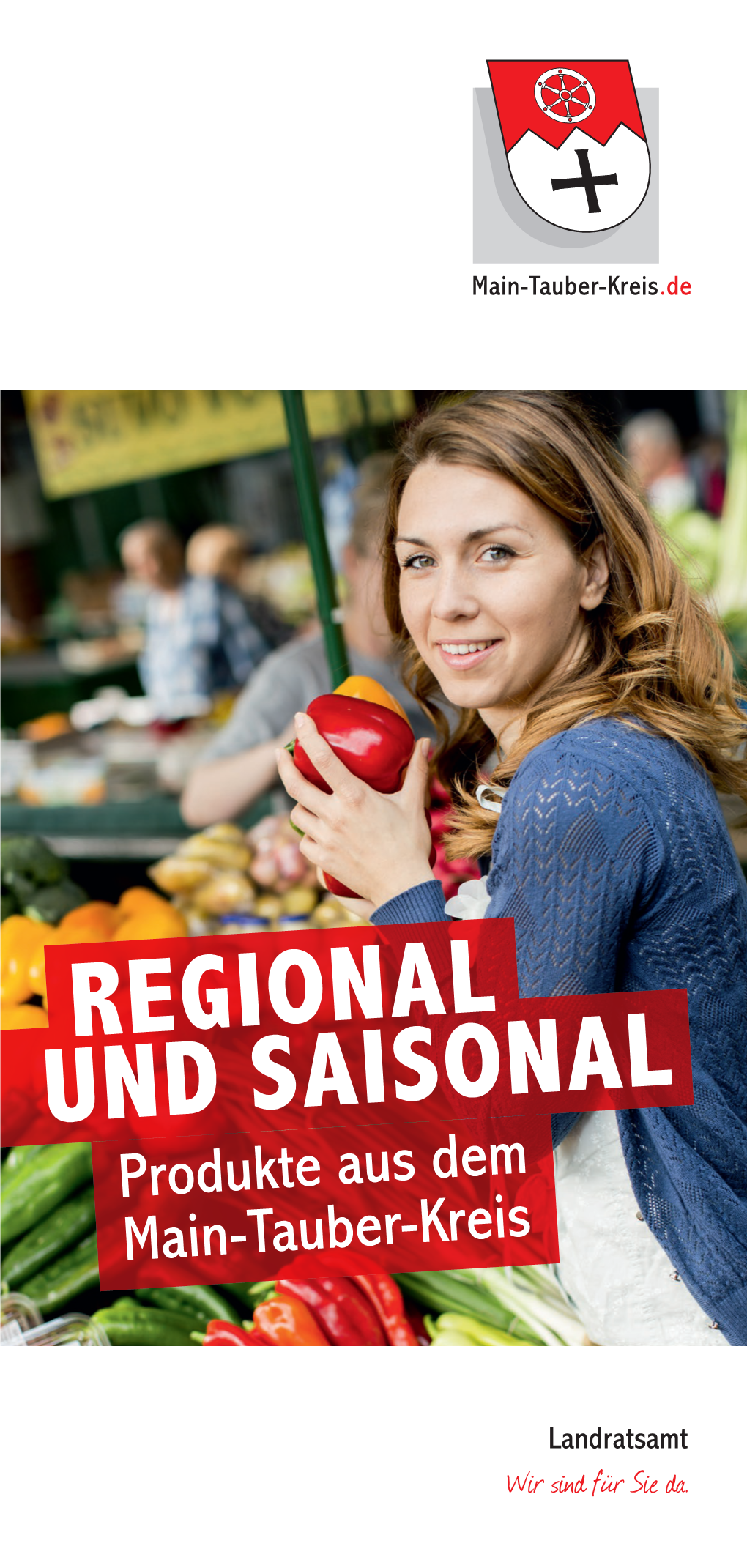 REGIONAL UND SAISONAL Produkte Aus Dem Main-Tauber-Kreis