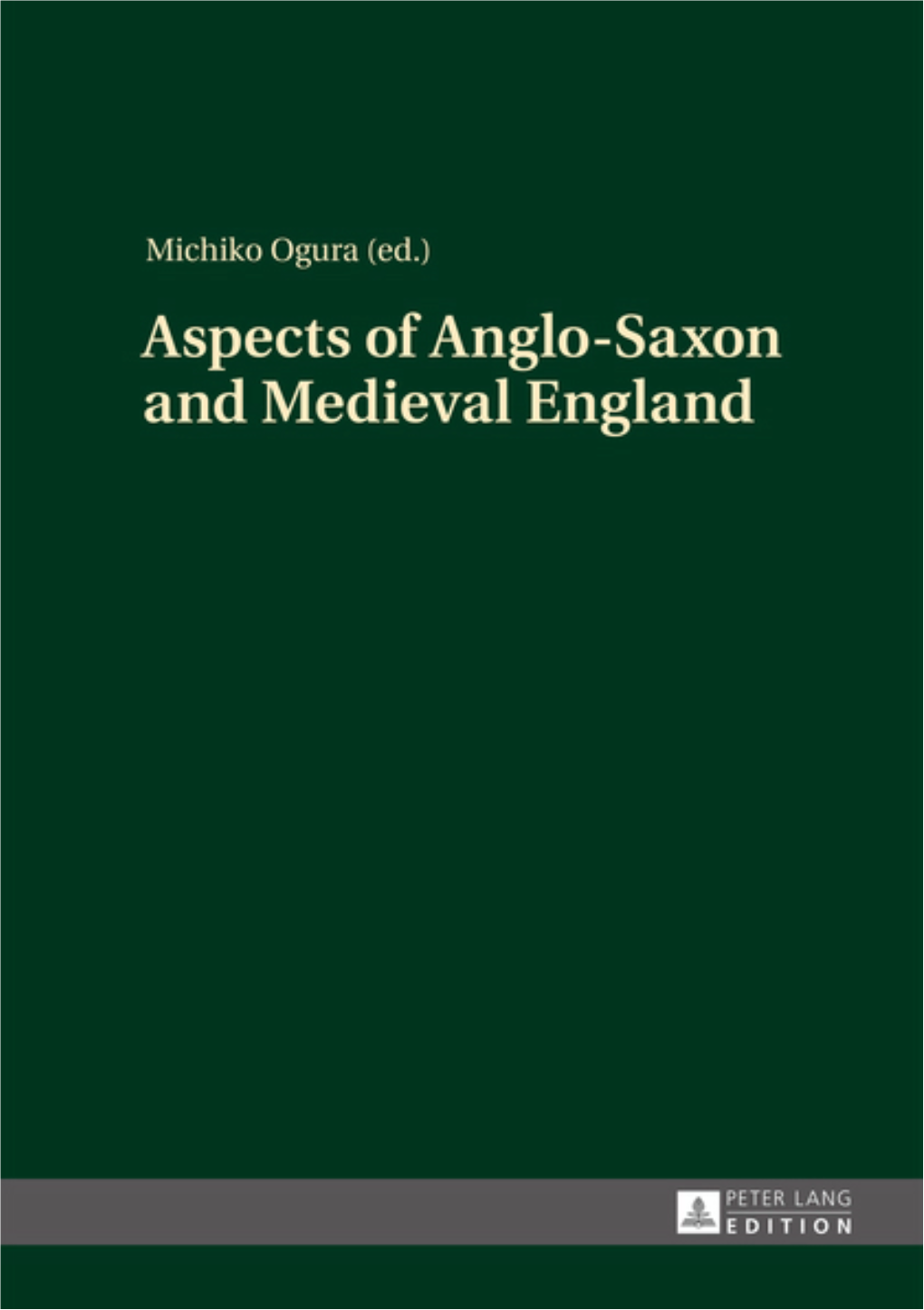 Aspects of Anglo-Saxon and Medieval England