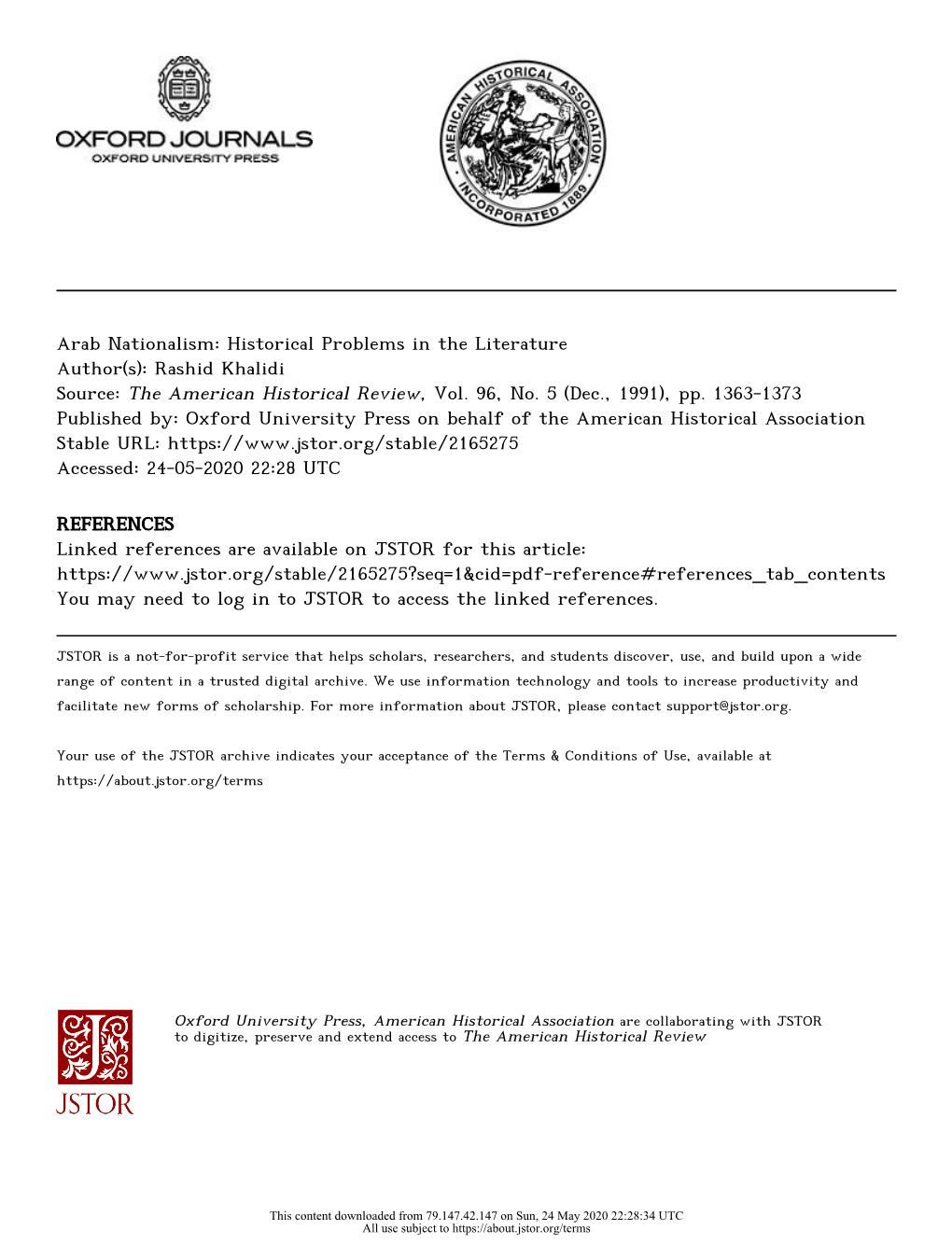 Arab Nationalism: Historical Problems in the Literature Author(S): Rashid Khalidi Source: the American Historical Review, Vol