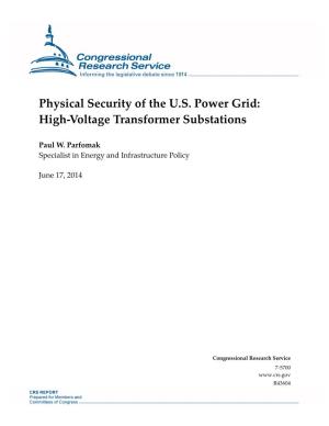Physical Security of the US Power Grid: High-Voltage