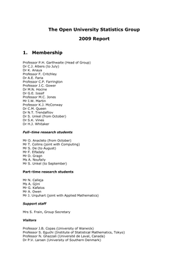 The Open University Statistics Group 2009 Report 1. Membership