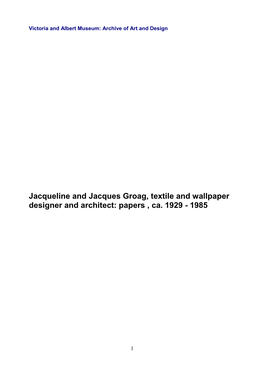 Jacqueline and Jacques Groag, Textile and Wallpaper Designer; Architect: Papers, Ca. 1929