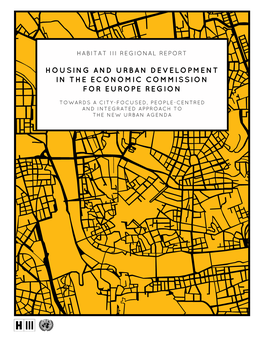 Housing and Urban Development in the Economic Commission for Europe Region