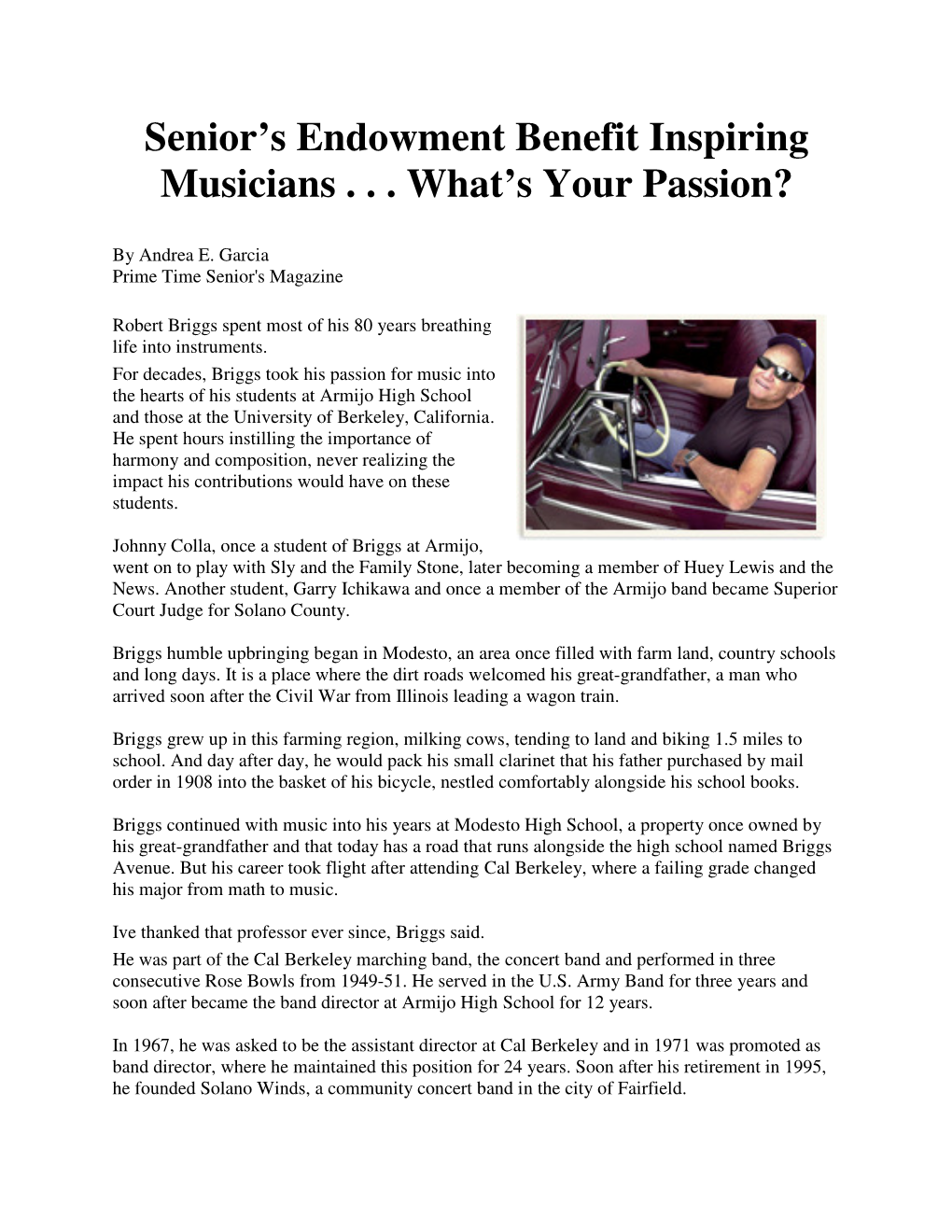 Senior's Endowment Benefit Inspiring Musicians . . . What's Your Passion?