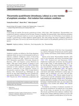 Thecamoeba Quadrilineata (Amoebozoa, Lobosa) As a New Member of Amphizoic Amoebae—First Isolation from Endozoic Conditions