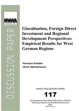 Glocalisation, Foreign Direct Investment and Regional Development Perspectives: Empirical Results for West German Regions