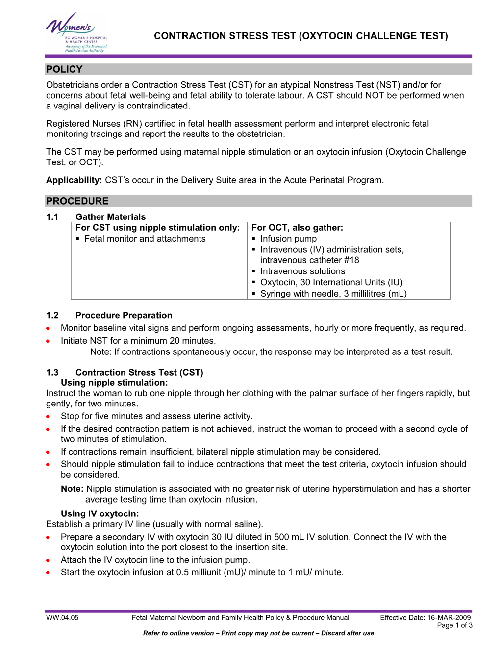 Contraction Stress Test (Oxytocin Challenge Test) WW.04.05