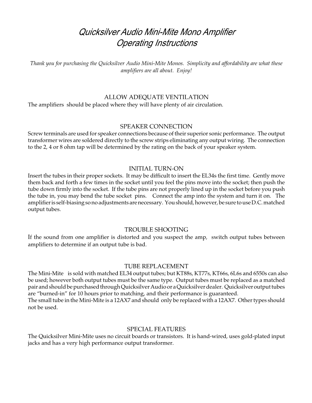 Quicksilver Audio Mini-Mite Mono Amplifier Operating Instructions
