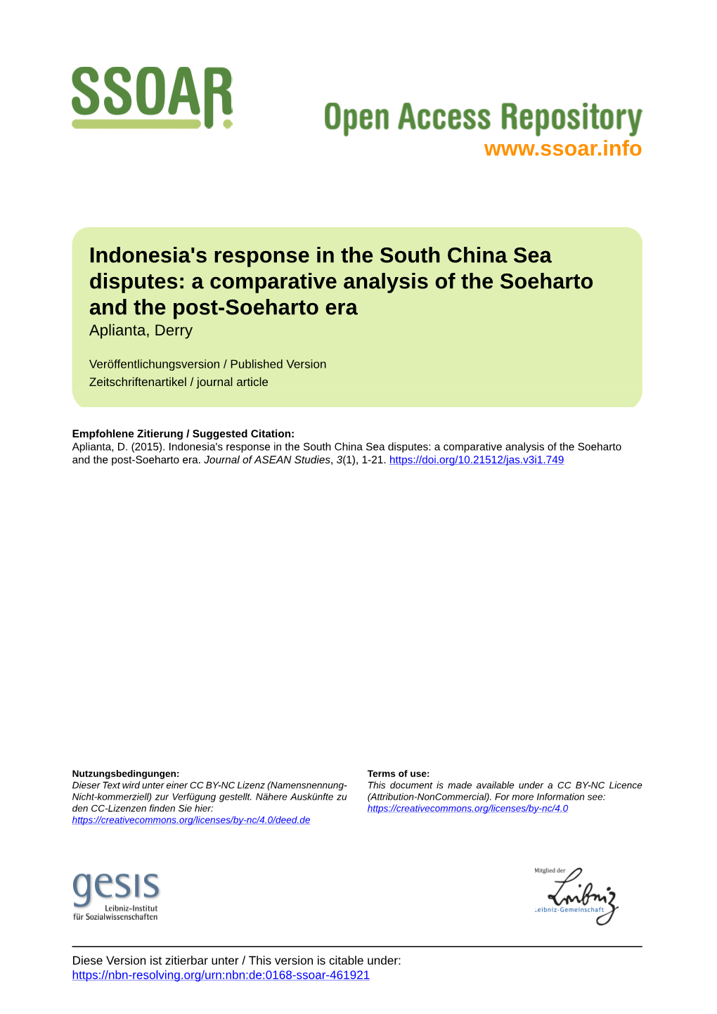 Indonesia's Response in the South China Sea Disputes: a Comparative Analysis of the Soeharto and the Post-Soeharto Era Aplianta, Derry