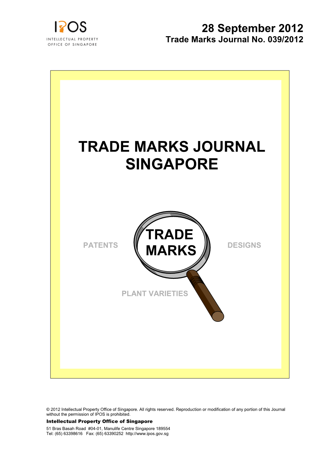 Trade Marks Journal No. 039/2012