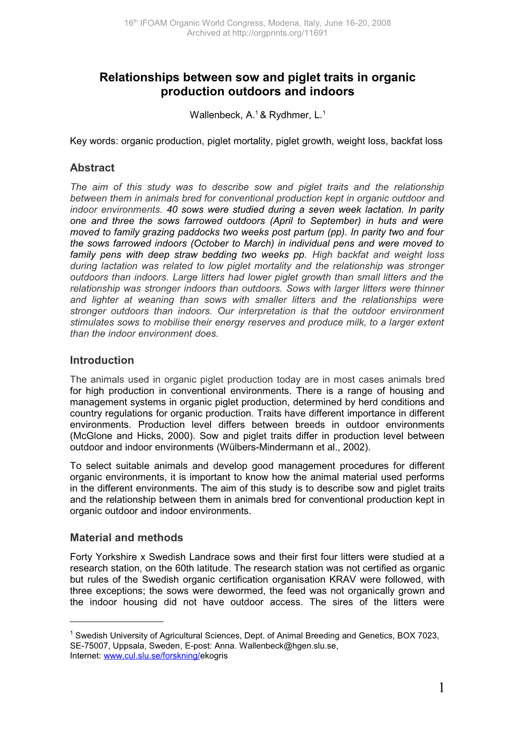 Relationships Between Sow and Piglet Traits in Organic Production Outdoors and Indoors