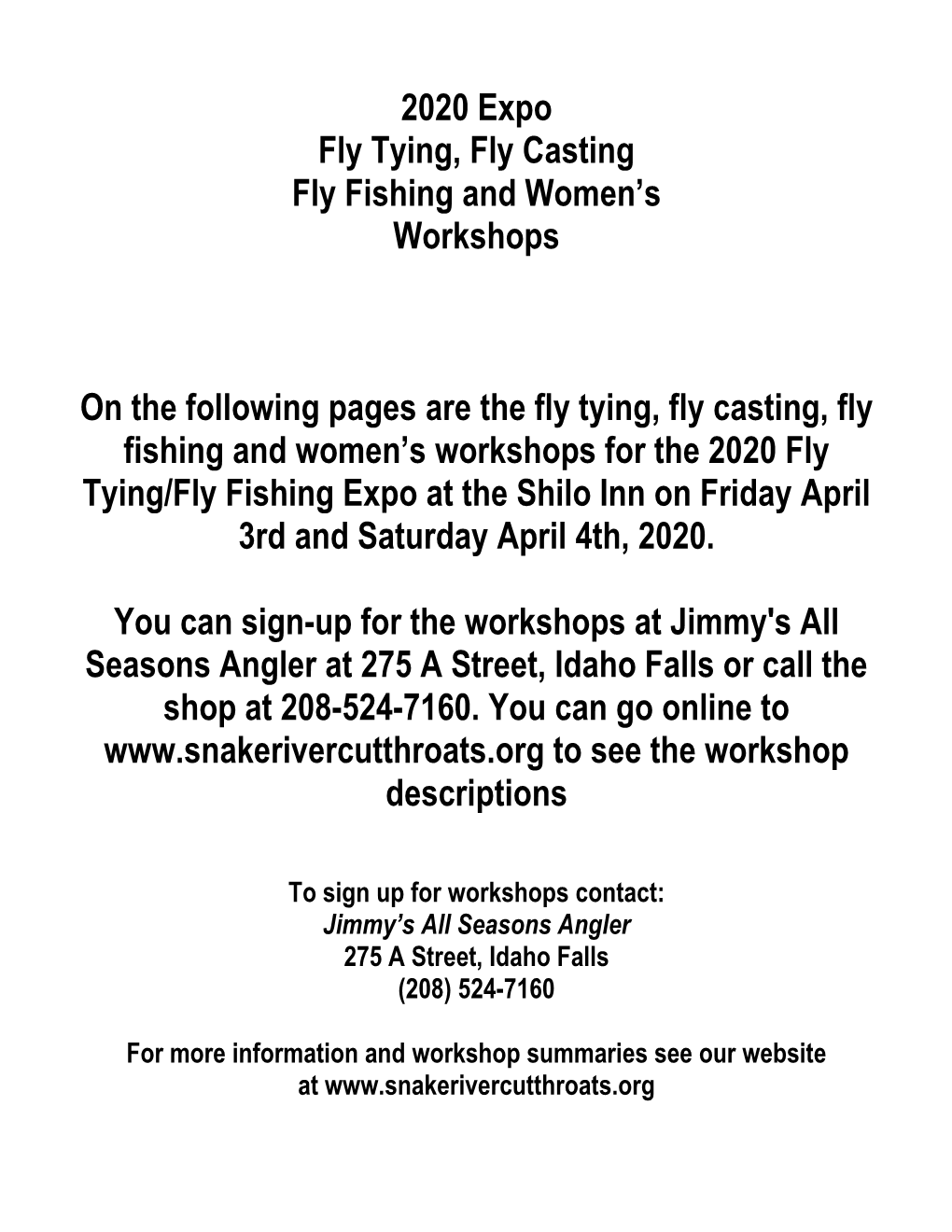 2011 Expo Fly Tying and Fishing Workshops