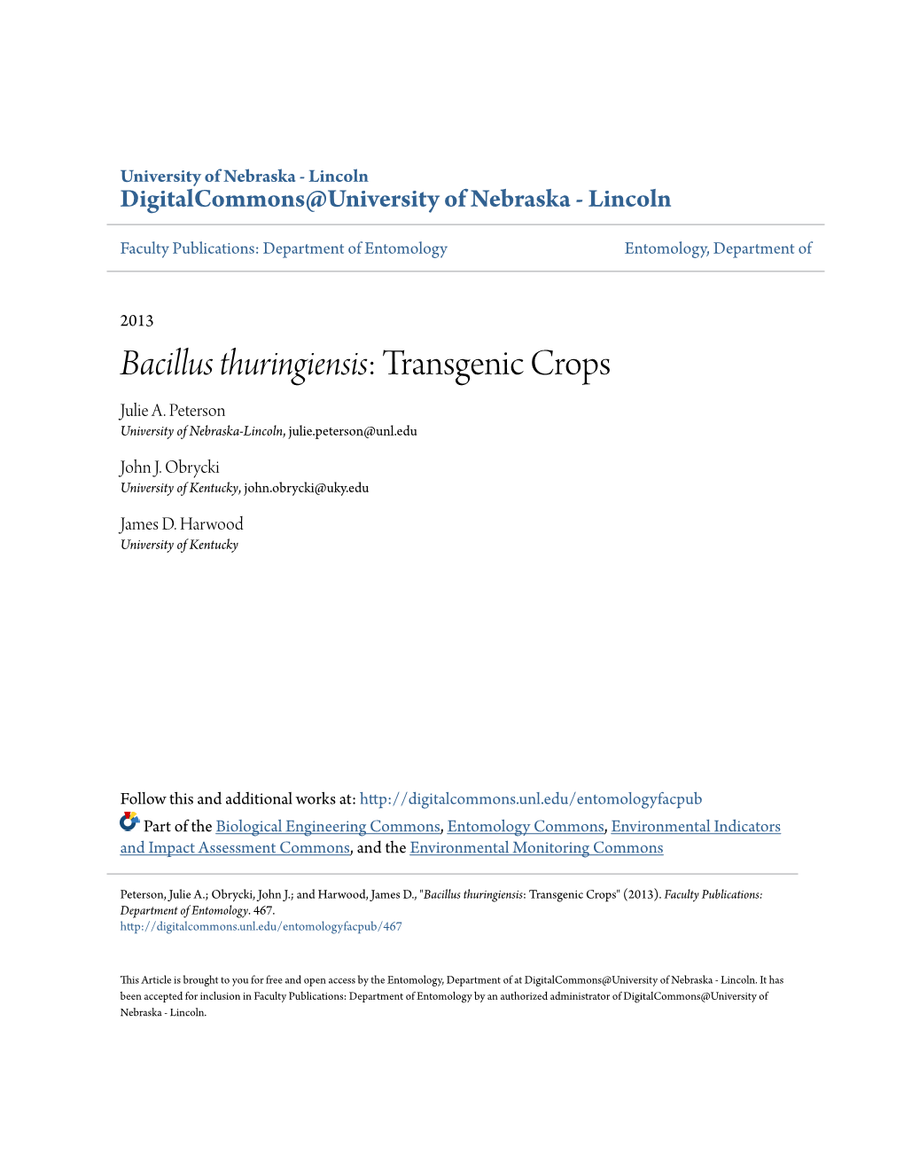 Bacillus Thuringiensis: Transgenic Crops Julie A