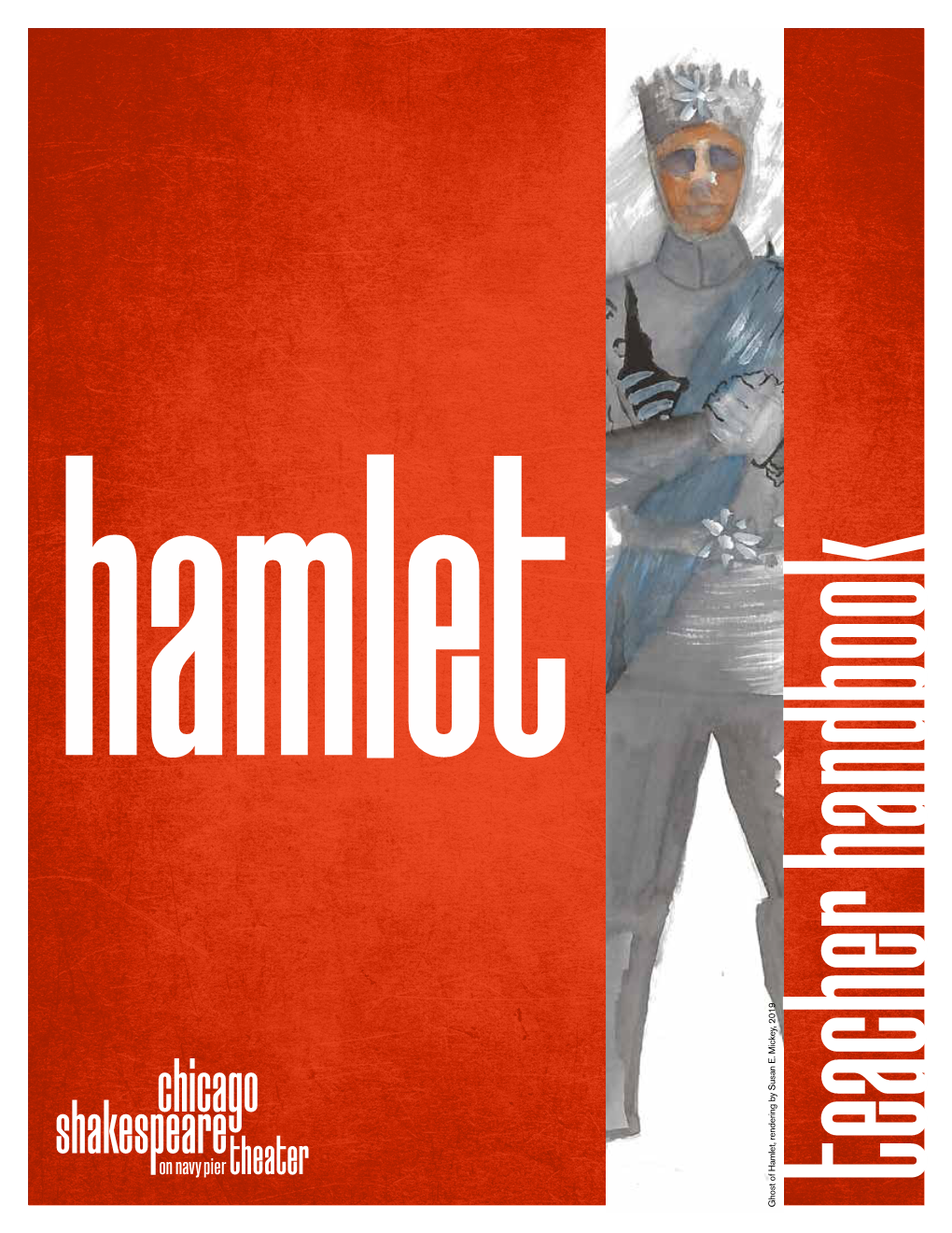 Hamlet, Rendering by Susan E