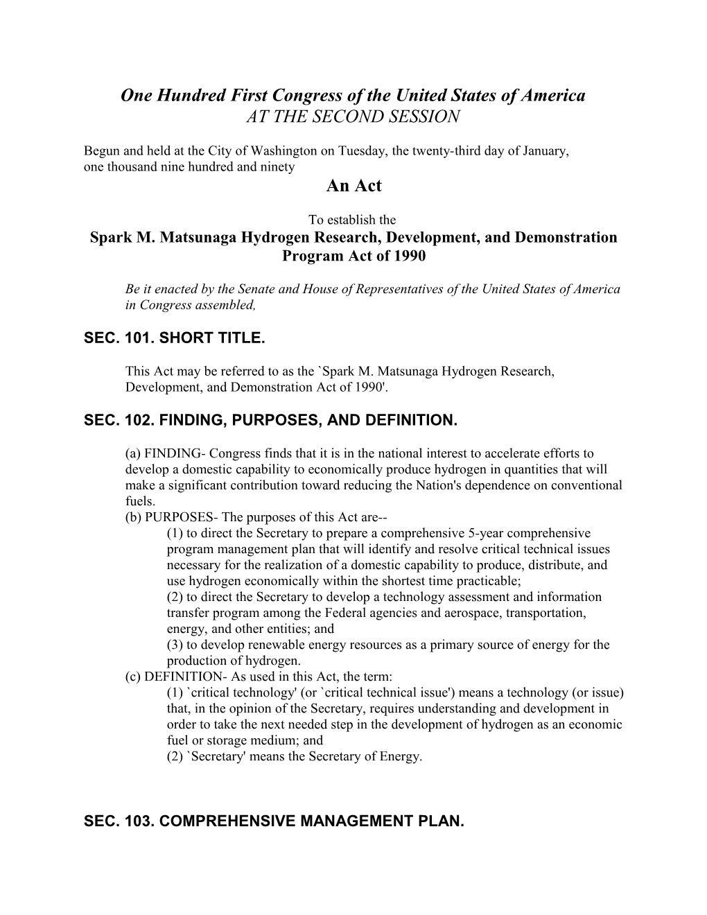 Spark M. Matsunaga Hydrogen Research, Development, and Demonstration Program Act of 1990