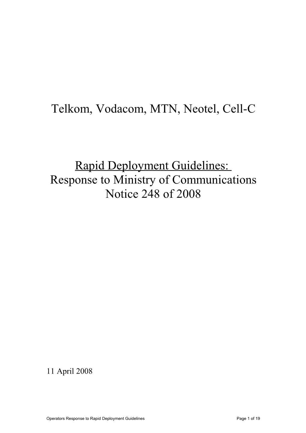 Telkom, Vodacom, MTN, Neotel, Cell-C Rapid Deployment Guidelines