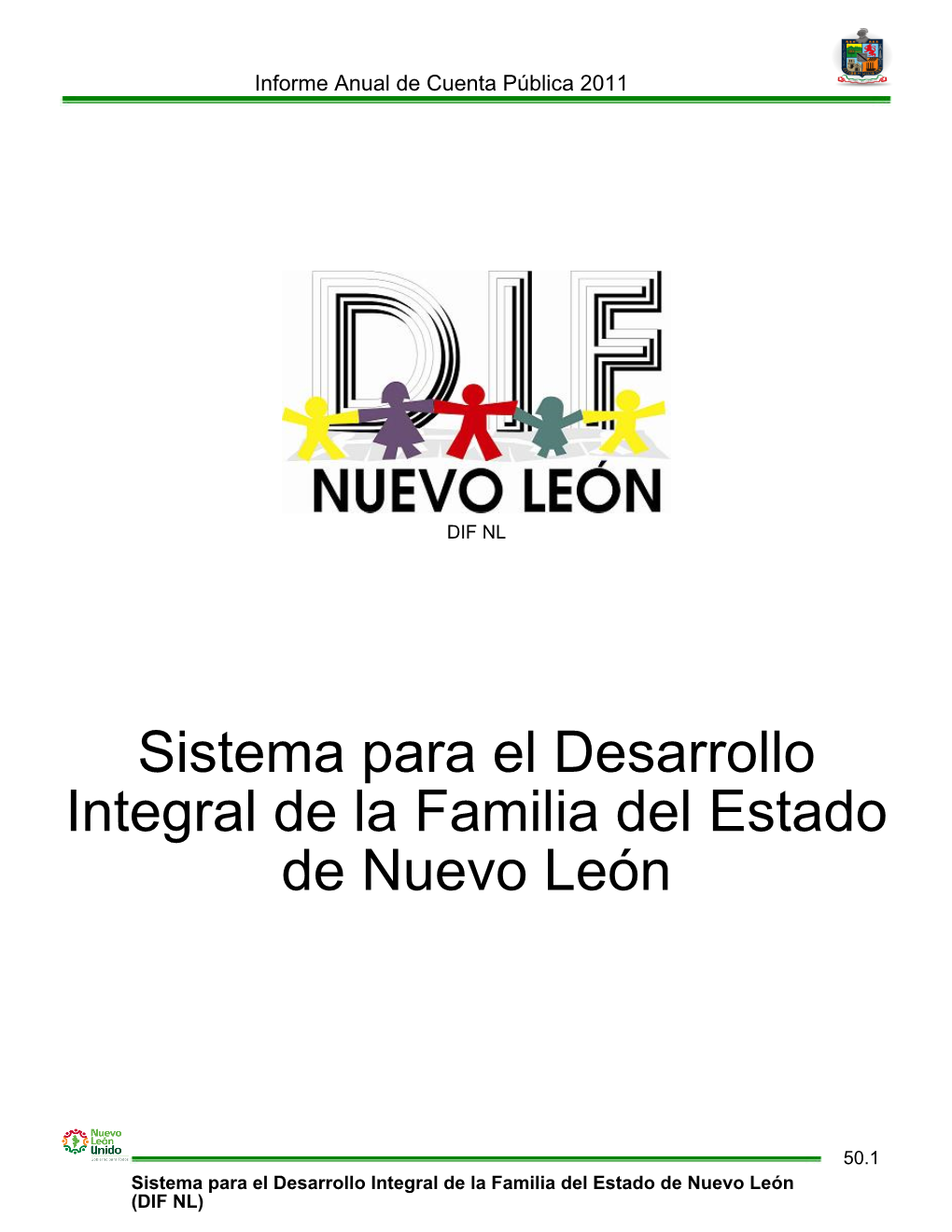 Sistema Para El Desarrollo Integral De La Familia Del Estado De Nuevo León