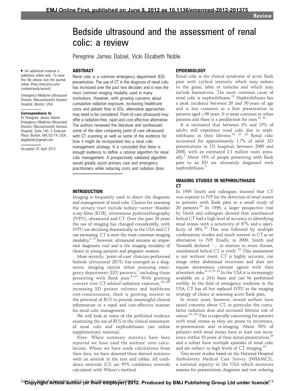 Bedside Ultrasound and the Assessment of Renal Colic: a Review Peregrine James Dalziel, Vicki Elizabeth Noble