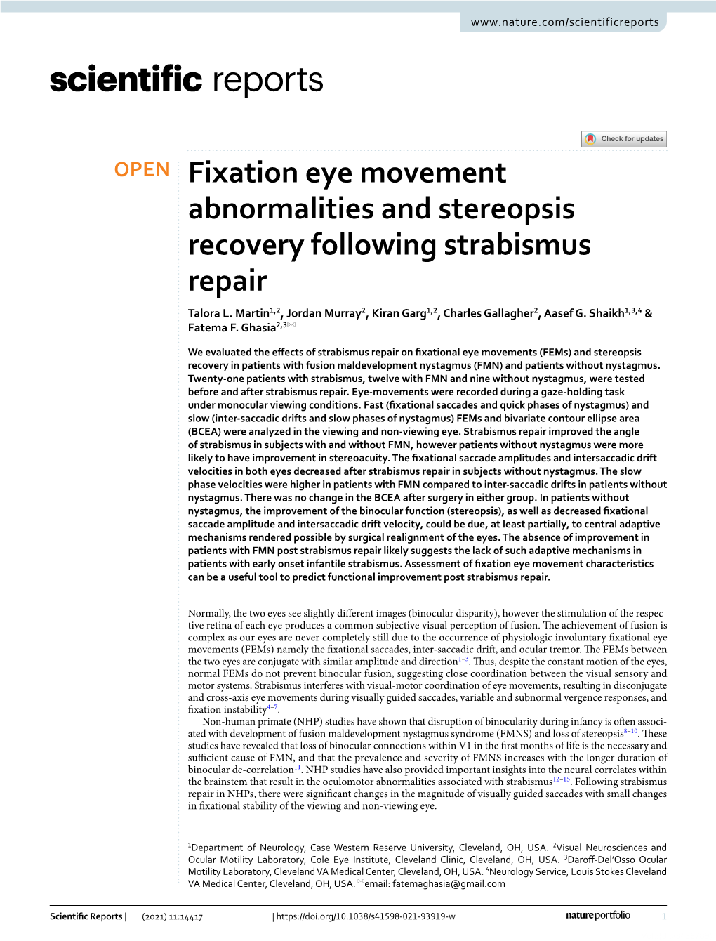 Fixation Eye Movement Abnormalities and Stereopsis Recovery Following Strabismus Repair Talora L