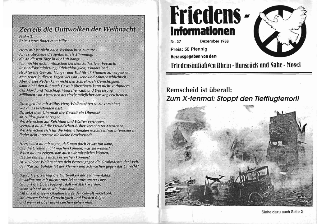 Infonnatlonen Nr.37 Dezember 1988 Preis: 50 Pfennig Herausgegeben Von Den Frledensinitia1iven Rhein
