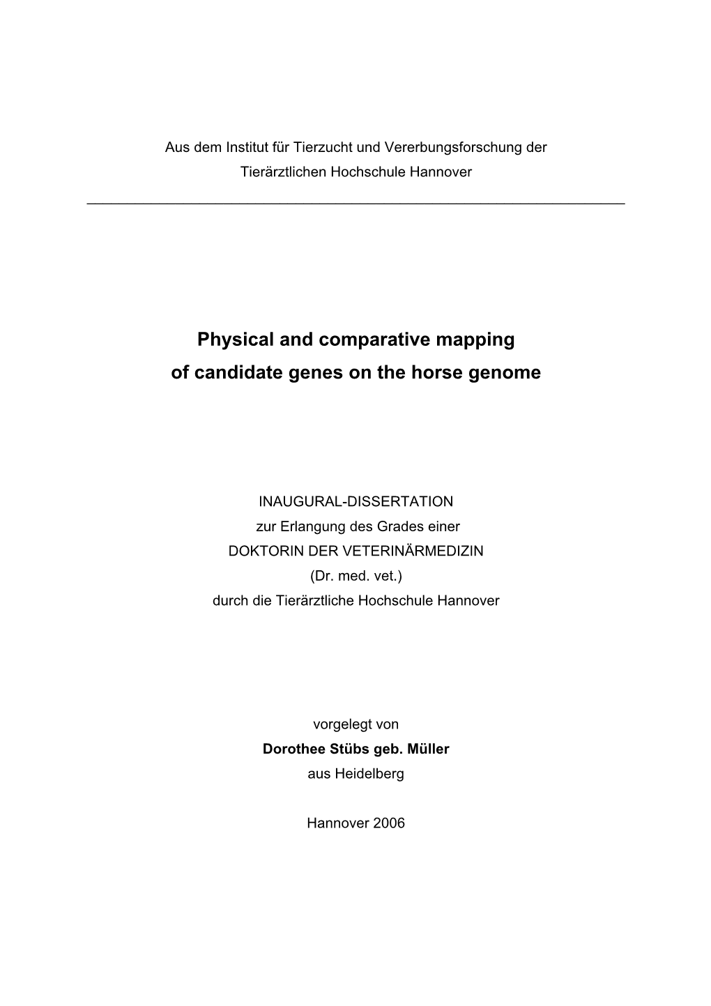 Physical and Comparative Mapping of Candidate Genes on the Horse Genome