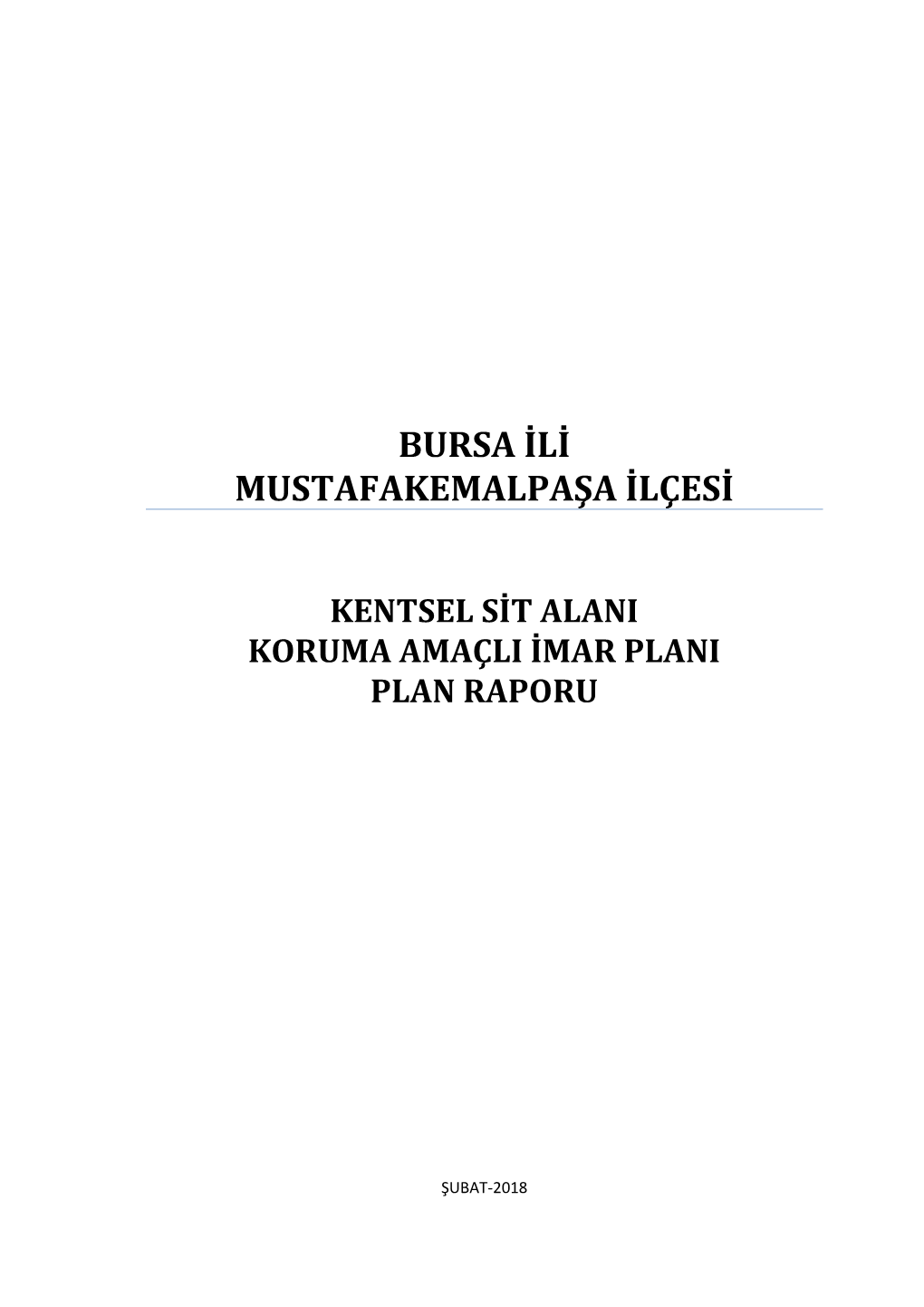 Bursa Ili Mustafakemalpaşa Ilçesi