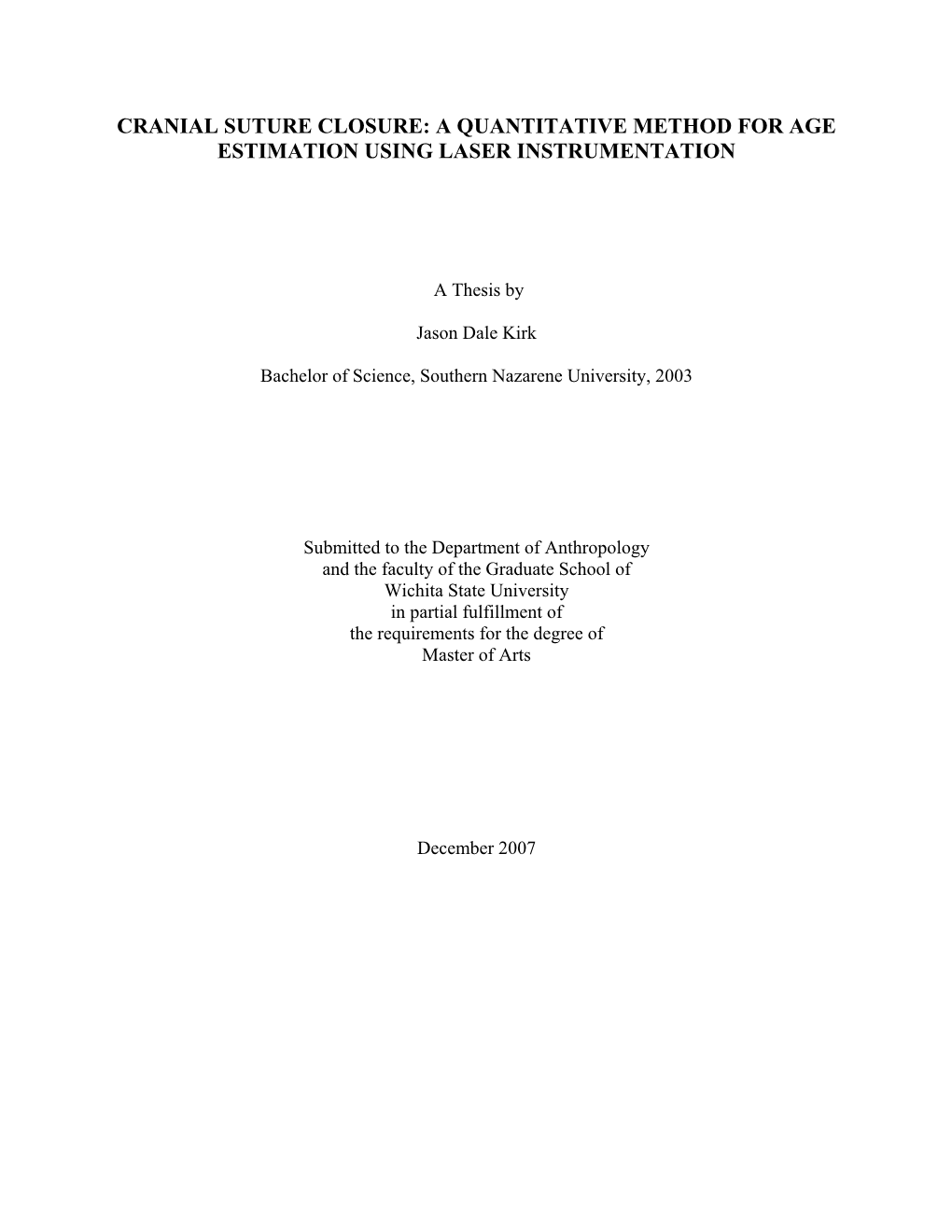 Cranial Suture Closure: a Quantitative Method for Age Estimation Using Laser Instrumentation